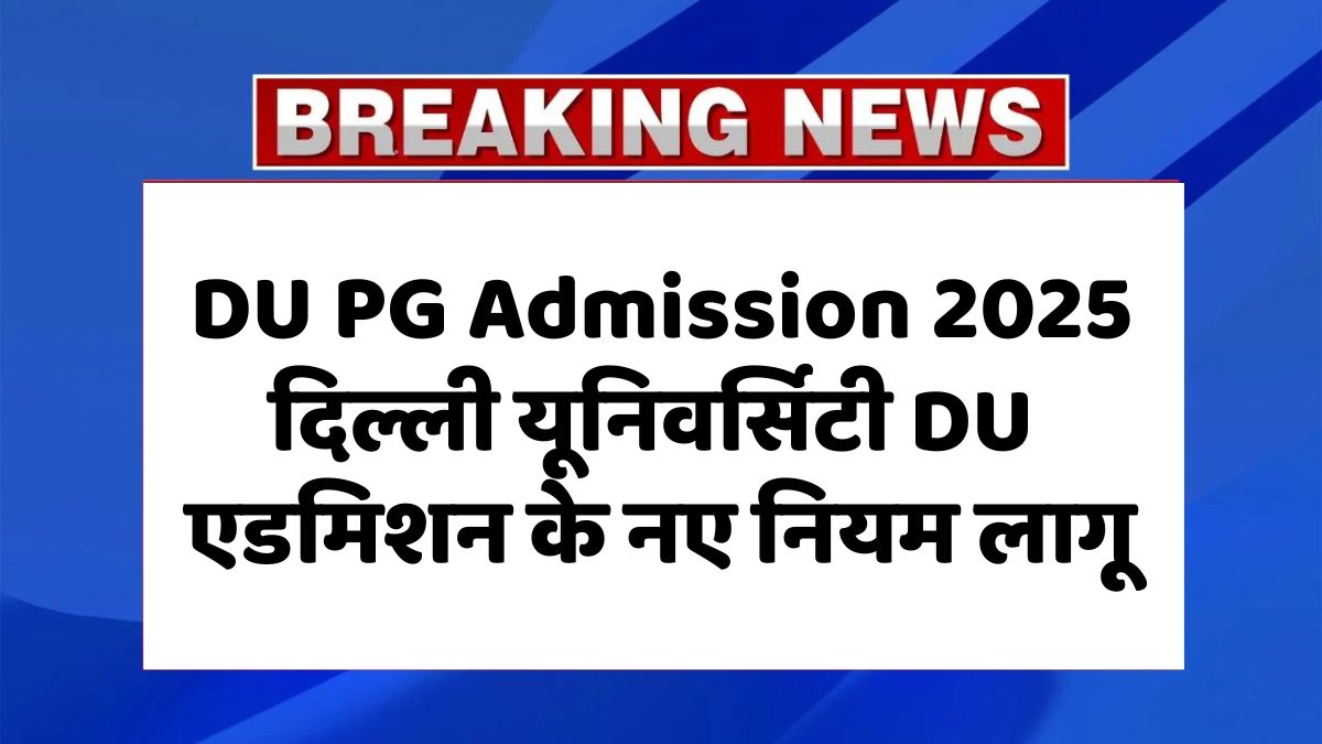 DU PG Admission 2025